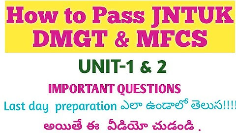 How to Pass JNTUK MFCS & DMGT | JNTUK MFCS R20 Important Questions | Discrete Maths Important JNTUK