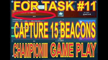 【war robots 8.1】Task #11 Capture 15 Beacons - ChampionⅢ Game Play (2022 June 10th)