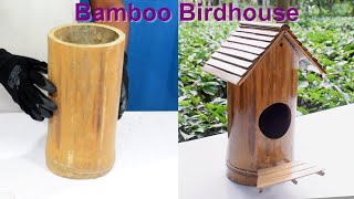 Bird House. Homemade building DIY birdhouse using bamboo. #birdhouse #birdslover  #birds  #crafts