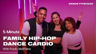 5-Minute Family Dance Cardio With Poofy Moffitino | POPSUGAR FITNESS