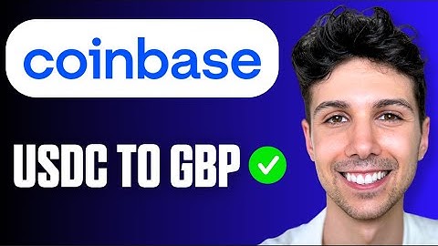 How To Convert USDC To GBP On Coinbase (Easy Guide 2025)