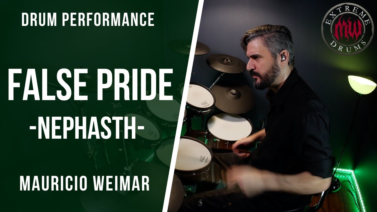 FALSE PRIDE - NEPHASTH - DRUM PERFORMANCE, by Mauricio Weimar bekijken op YouTube FALSE PRIDE - NEPHASTH - DRUM PERFORMANCE, by Mauricio Weimar bekijken op YouTube