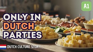 The Most Dutch Birthday Ever! | Dutch Story (A1) 🇳🇱