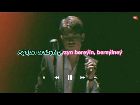 Azad Sesh - Arabyn gyzy  Karaoke - Lyrics Taze Hit