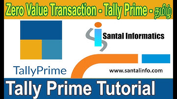 Tally Prime Tutorial (தமிழ்) Zero value Transaction in Tally Prime || Tally Prime in Tamil