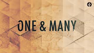 79. One and Many | Week 2 | Discover the Word Podcast | @Our Daily Bread