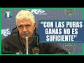 La CRÍTICA de Ricardo Ferretti a los JUGADORES del FC Juárez: "Con las PURAS GANAS, NO SE PUEDE"