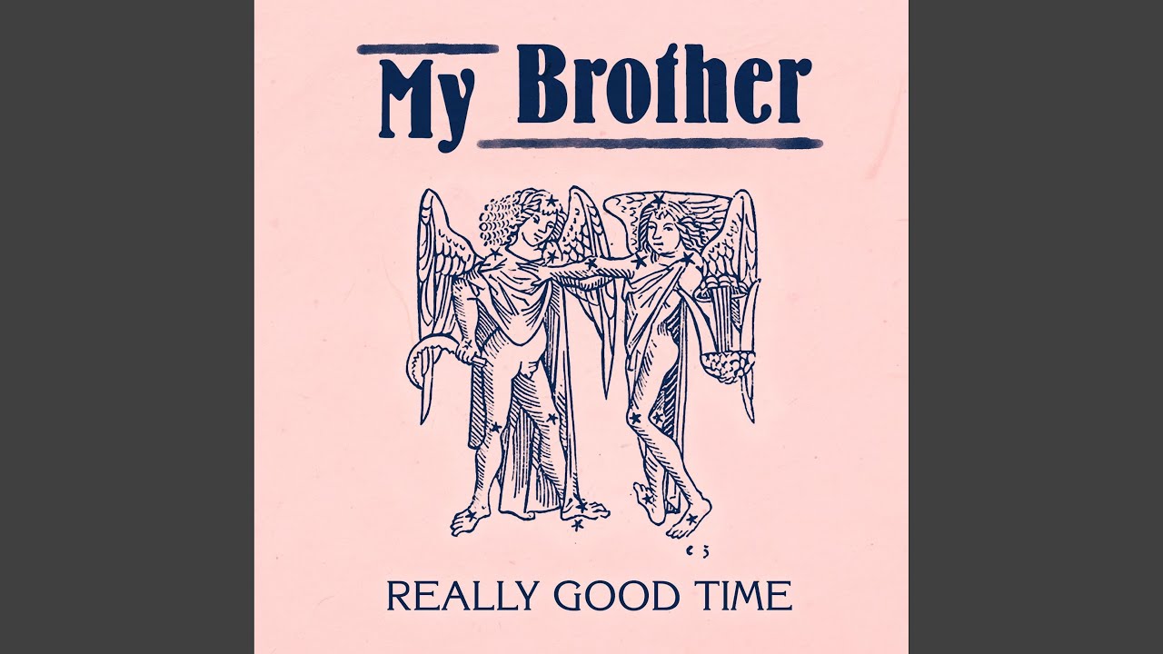 My Brother