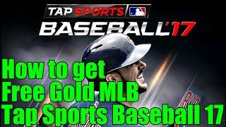 How to get Free Gold MLB Tap Sports Baseball 17 screenshot 2