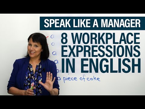 Speak like a Manager: 8 Easy Workplace Expressions