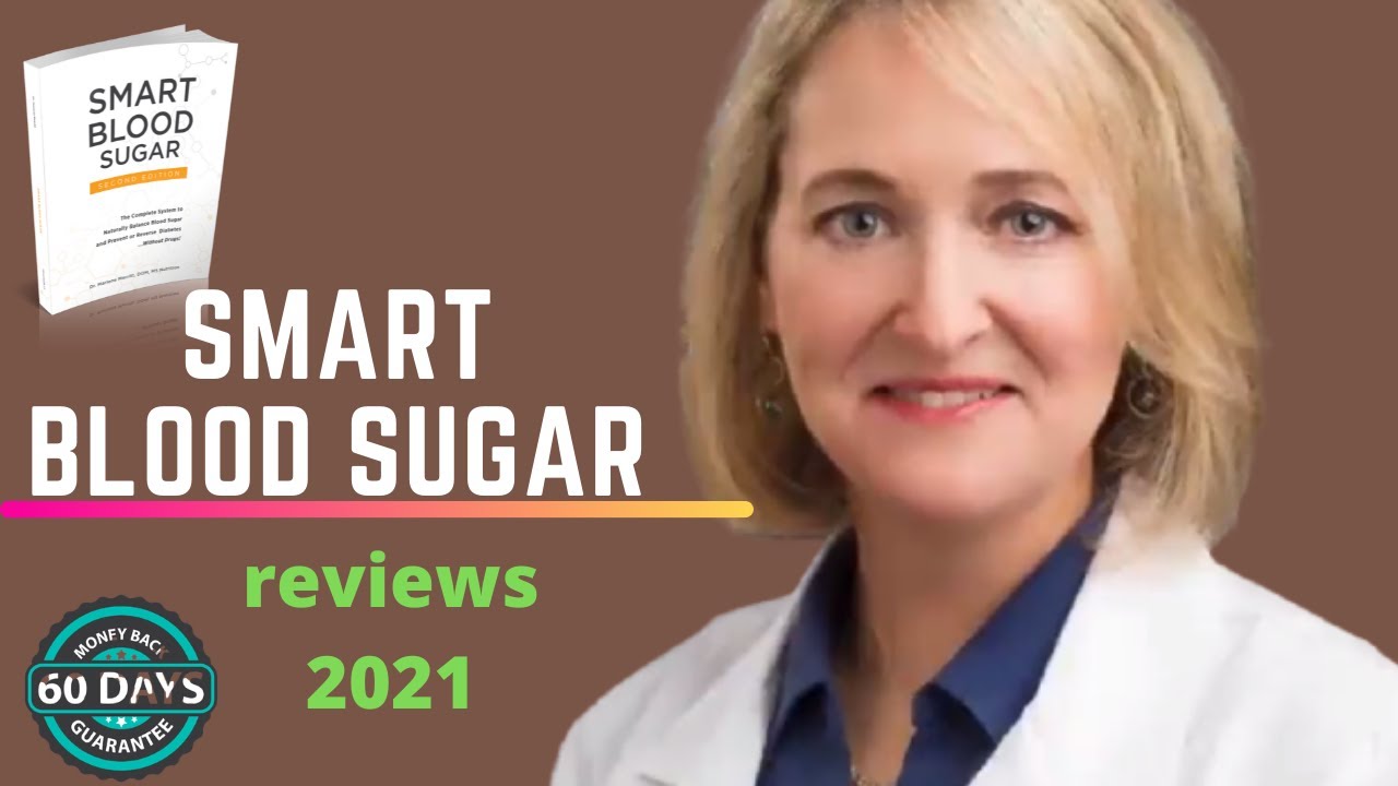 smart blood sugar reviews 2021 | smart blood sugar book