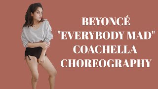 DANCE COVER | Beyonce  "EVERYBODY MAD" Coachella choreography | Sakshee Pawar