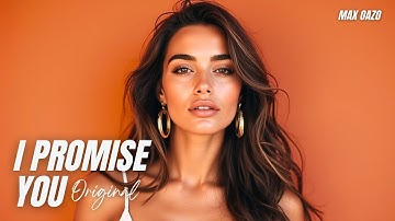 Max Oazo - I Promise You (Official Video)