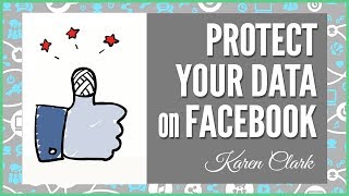 Protect Your Facebook Account from Data Breaches, Data Mining and More