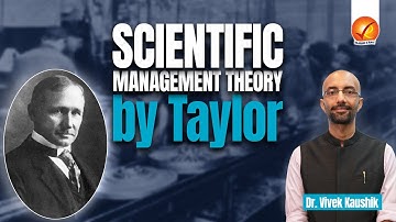 Scientific Management Theory by Taylor | Vajiram and Ravi Optional Classes