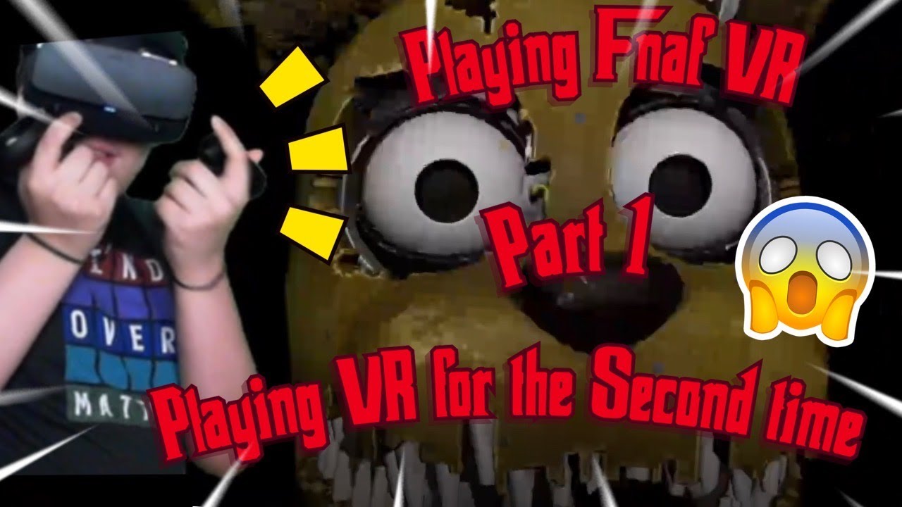 Five Nights At Freddy's Help Wanted VR - Part 1 This Is Not Fun ...