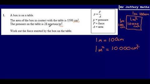 Pressure and Area Conversion (GCSE Maths - Edexcel Practice Tests Set 2 - 2H - Question 1)