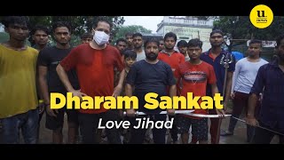 FULL EPISODE | Ep. 02 | Love Jihad | Dharam Sankat ft. Shahbaz Ansar