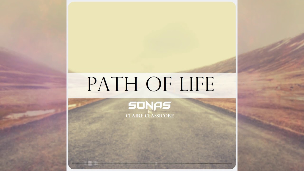 Sonas & Claire Classicore - Path of Life