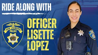 On Patrol with Officer Lisette Lopez  WearOurBlue.org