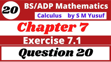 20. calculus by s m yusuf chapter 7 plane curve-II Exercise 7.1 Q.20