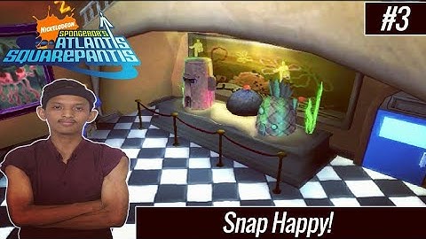 Level 3 - Snap Happy! | Spongebob Atlantis Squarepants