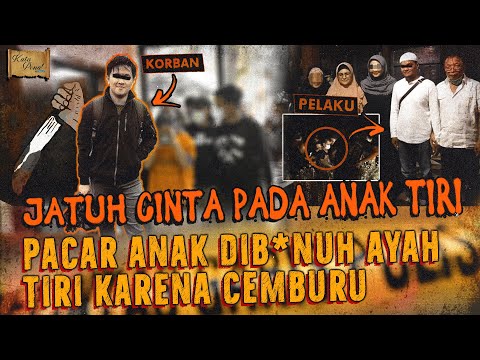 JATUH CINTA PADA ANAK TIRI, AYAH B*NUH LAKI-LAKI YANG JADI PACARNYA