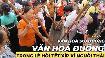 Văn hoá Đuống (cành long) lại vang lên từ Lễ hội Tết xíp xí người Thái  Phù Yên, năm 2024