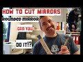 DIY, How to cut rounded mirrors(cutting mirrors)