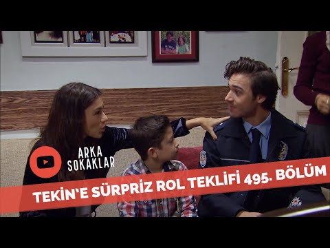 Tekin'e Sürpriz Bir Rol Teklif Edildi 495. Bölüm