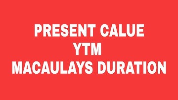 Present Value YTM Duration calculation JAIIB CAIIB ABM BFM