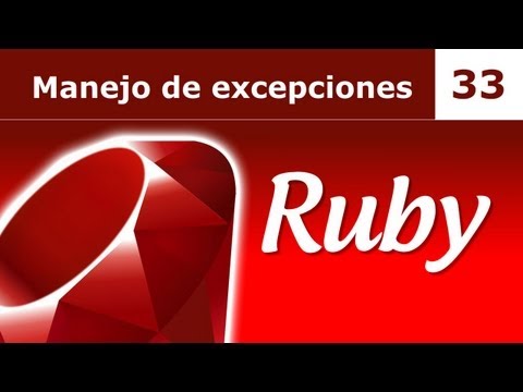 Tutorial Ruby 33: Manejo de excepciones
