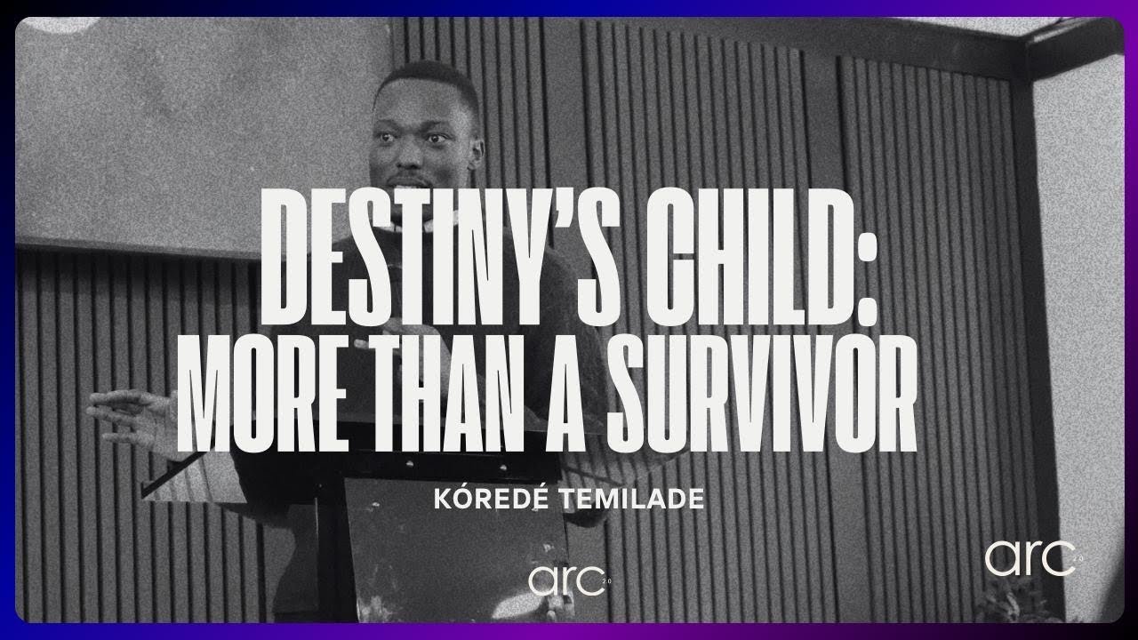 Destiny's Child: More Than a Survivor | Korede Temilade