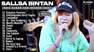 SALLSA BINTAN II AI - TIARA II 3PEMUDA BERBAHAYA II FULL ALBUM SKA REGGAE 2024