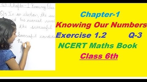 NCERT Maths Book solution class 6th Chapter 1 Knowing Our Numbers Exercise 1.2 Q-3