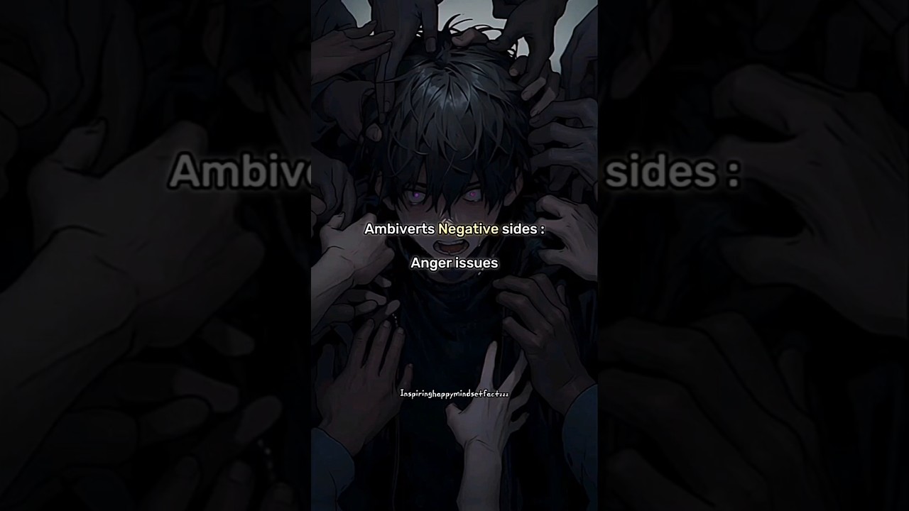 Ambiverts negative sides VS Ambiverts positive sides 🙂
