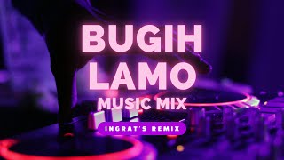 Bugih Lamo Remix Full Bass 2022