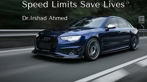 Speed Limits Save Lives