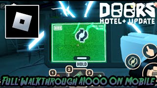 I completed A1000 Rooms Roblox Doors Hotel + Update On Mobile [UNCUT] (Android)