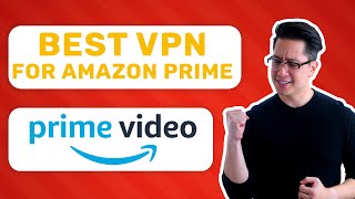 Best Amazon Prime VPN 2021❗Stream all shows from ANYWHERE screenshot 2