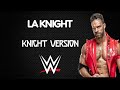 WWE | LA Knight 30 Minutes Entrance Extended Theme Song | 