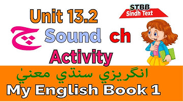 Class 1  Unit 13 Sound ch Activity filling the blanks   English Sindhi Teaching