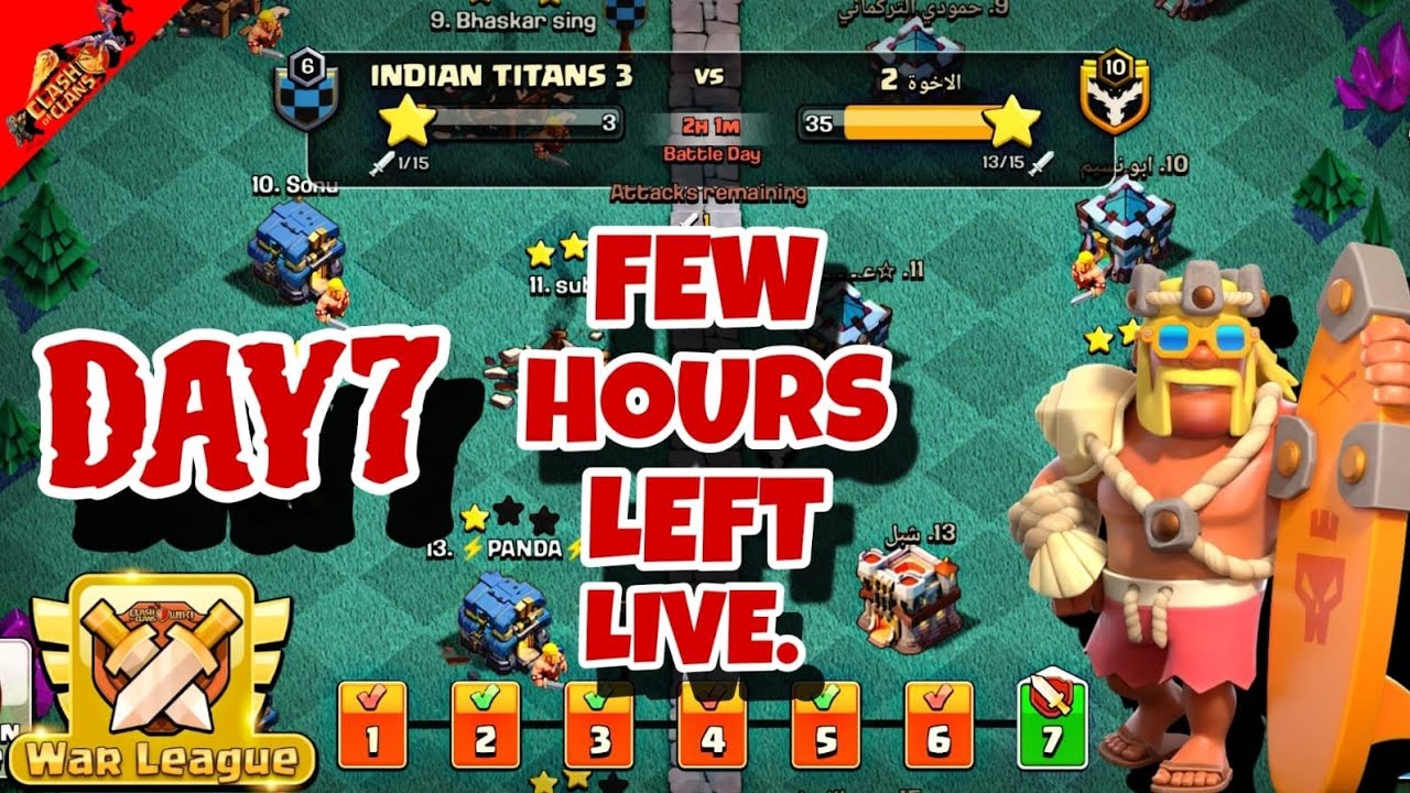 Clash Of Clans :🔥🔥 OCTOBER CWL#7[MISMATCHING ] 1 HR 30 MINUTES LEFT 🔥🔥 ...