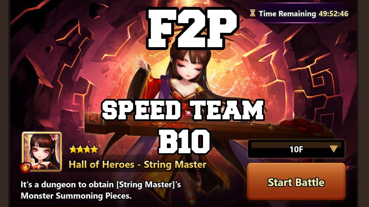 FIRE STRING MASTER HALL OF HEROES (HONGYEON) F2P B10 SPEED TEAM 100%
