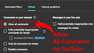 How to Allow All Comments on YouTube
