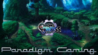 Chrono Cross - Forest of Cutting Shadows