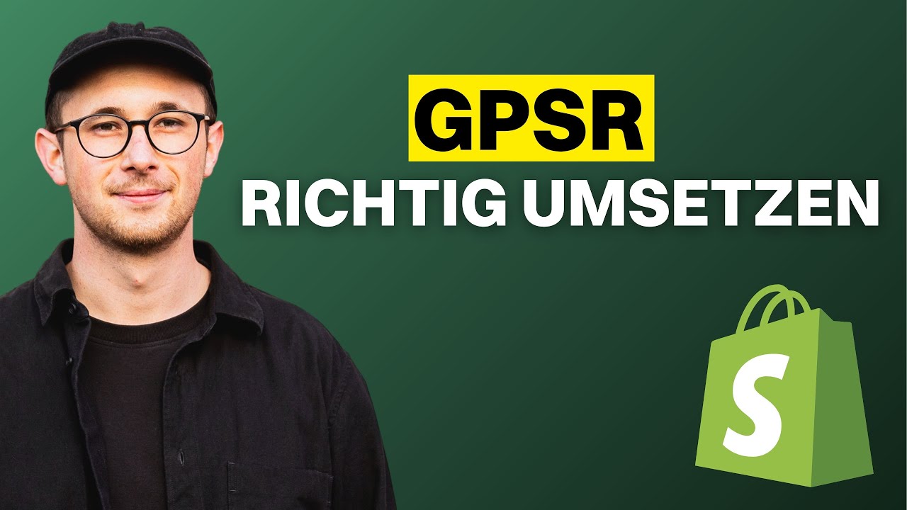 Produktsicherheitsverordnung (GPSR) richtig umsetzen | Shopify Tipps