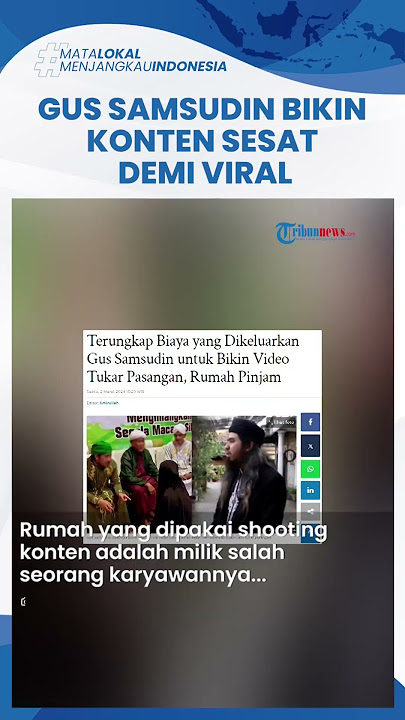 Demi Viral! Gus Samsudin Nekat Bikin Konten Sesat 'Tukar Pasangan', Keluarkan Uang Segini untuk Kru