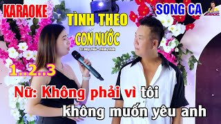 KARAOKE TÌNH THEO CON NƯỚC ➤ BEAT SONG CA ➤ SONG CA CÙNG DIỄM TRANG