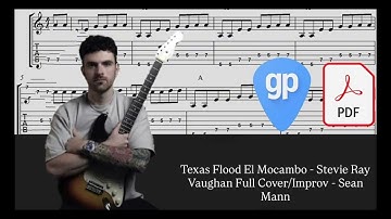 Texas Flood El Mocambo - Stevie Ray Vaughan /Improv - Sean Mann PDF AND Guitar PRO Tabs [TABS]